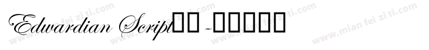 Edwardian Script下载字体转换